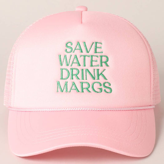 Save Water Drink Margs Cap